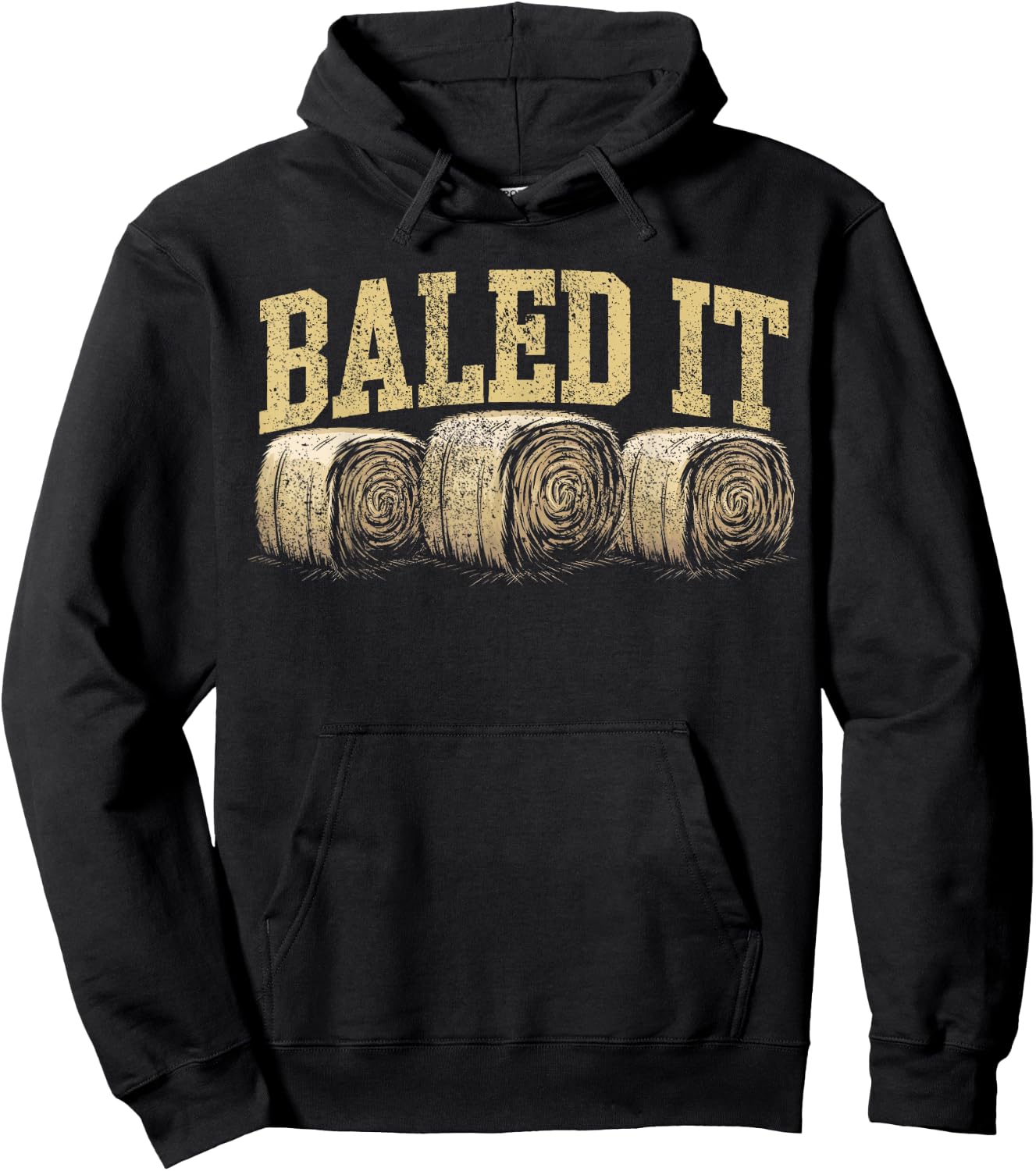 Baled It Hay Season Hay Farmer Hoodie - Hoodie | Black