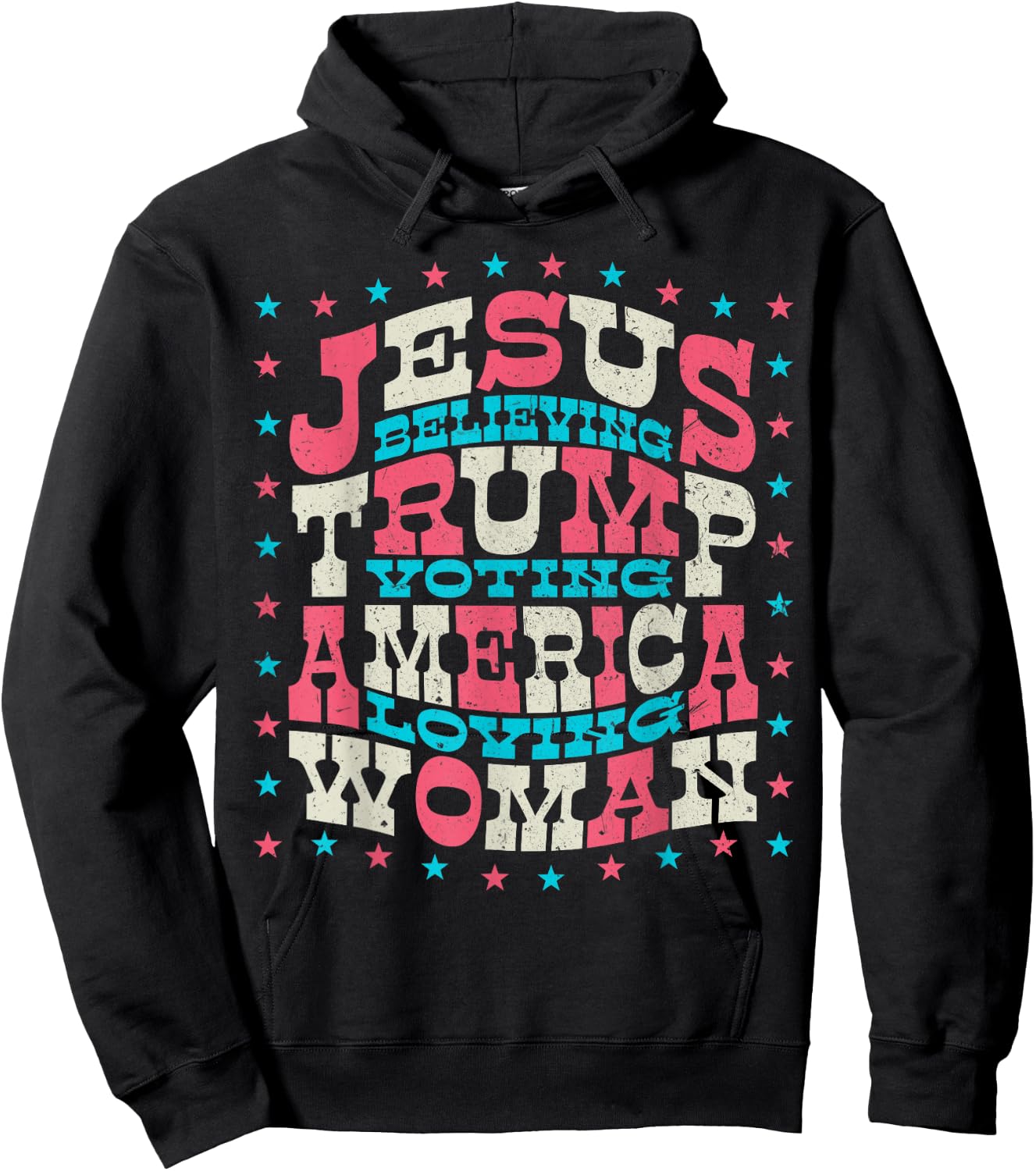 Jesus Believing Trump Voting America Loving Woman Hoodie - Hoodie | Black