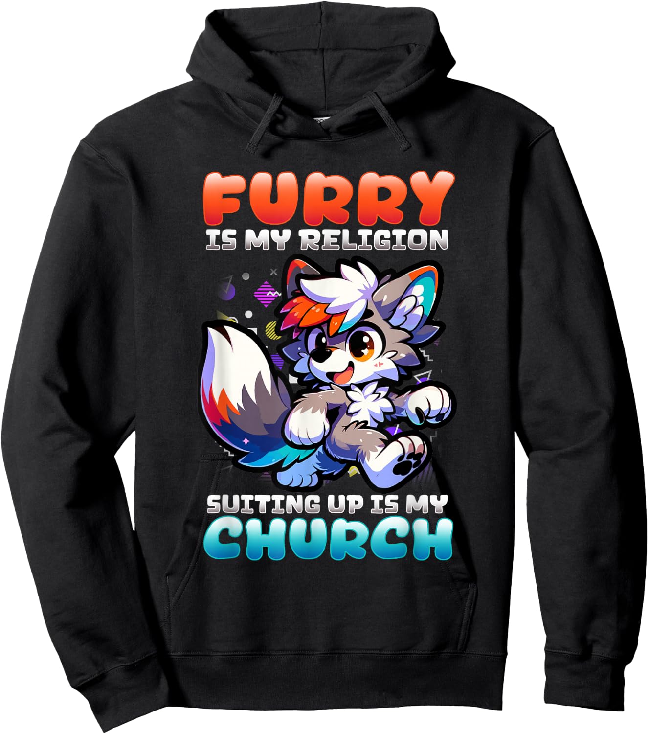 Furry Is My Religion Suiting Up Is My Church I Cute Cosplay Hoodie - Hoodie | Black