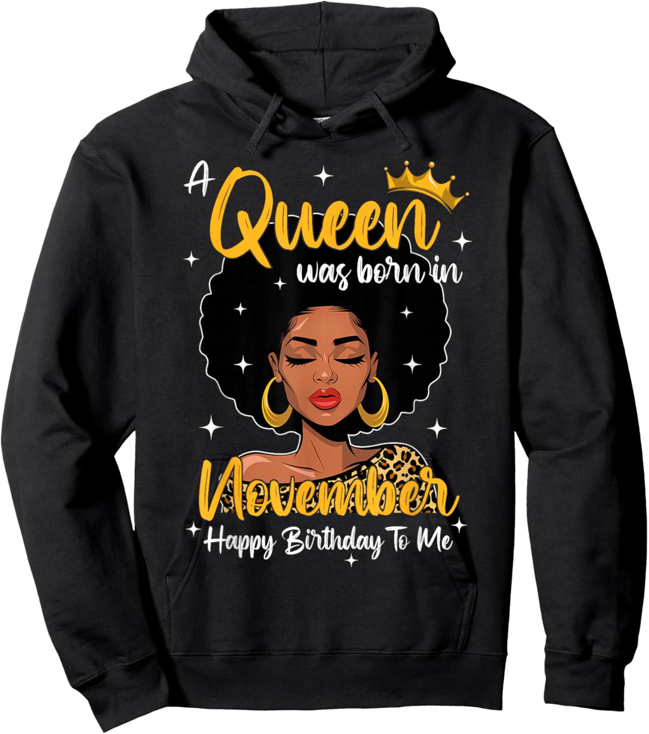 A Queen Was Born In November Birthday Black Woman Leopard Hoodie - Hoodie | Black