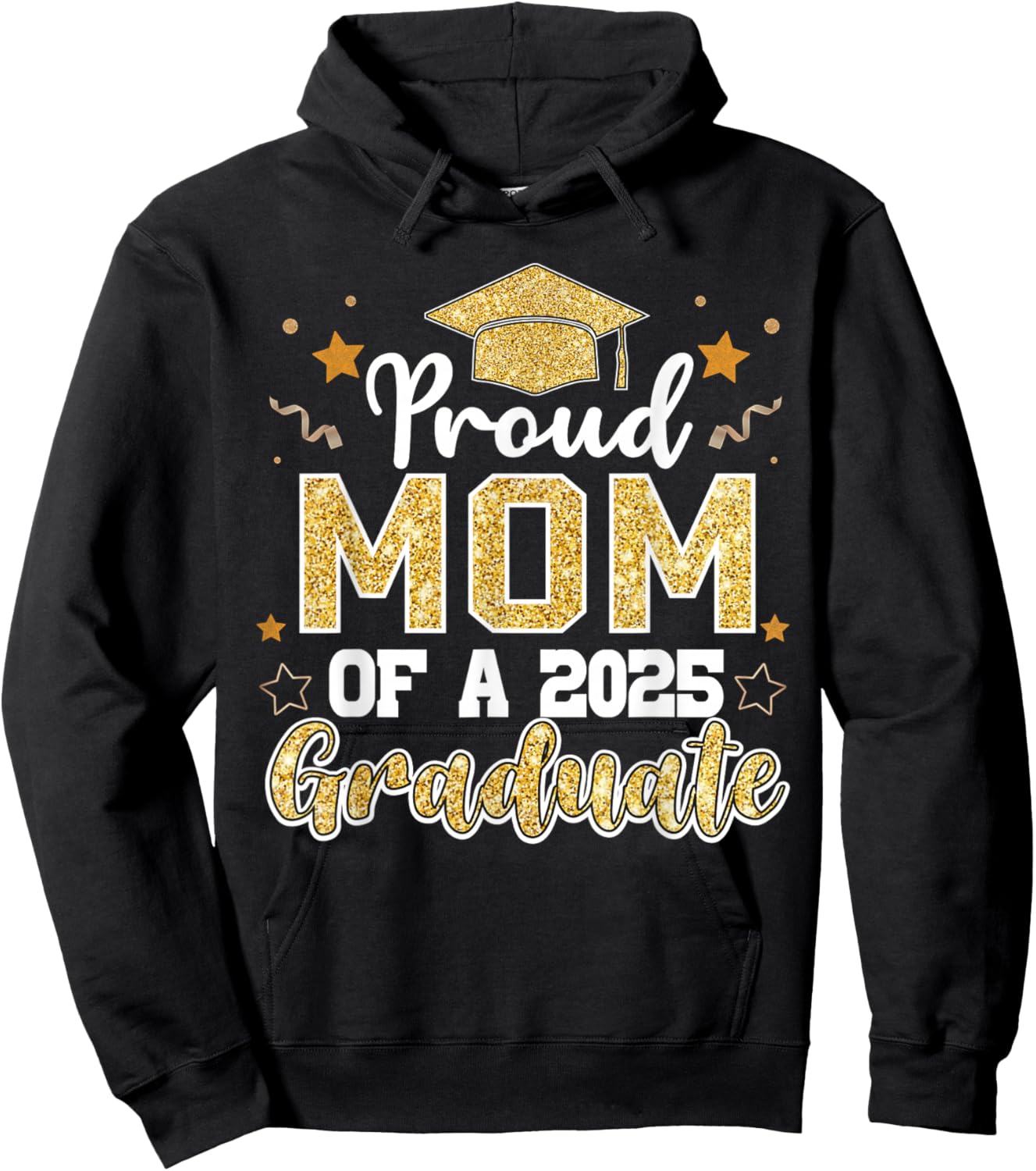 Mom Senior 2025 Proud Mom Of A Class Of 2025 Graduate Hoodie - Hoodie | Black