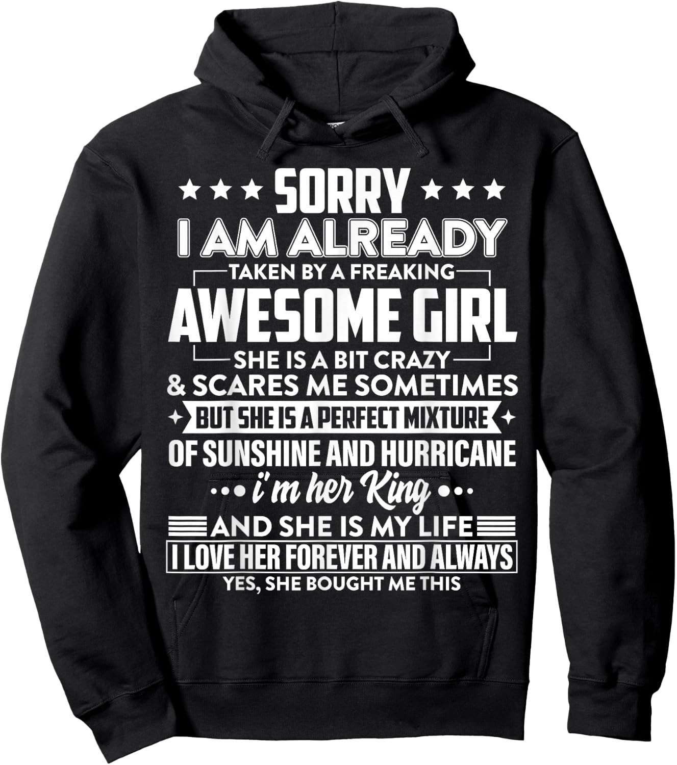 Sorry I am already taken by a freaking awesome Girl Gifts Hoodie - Hoodie | Black