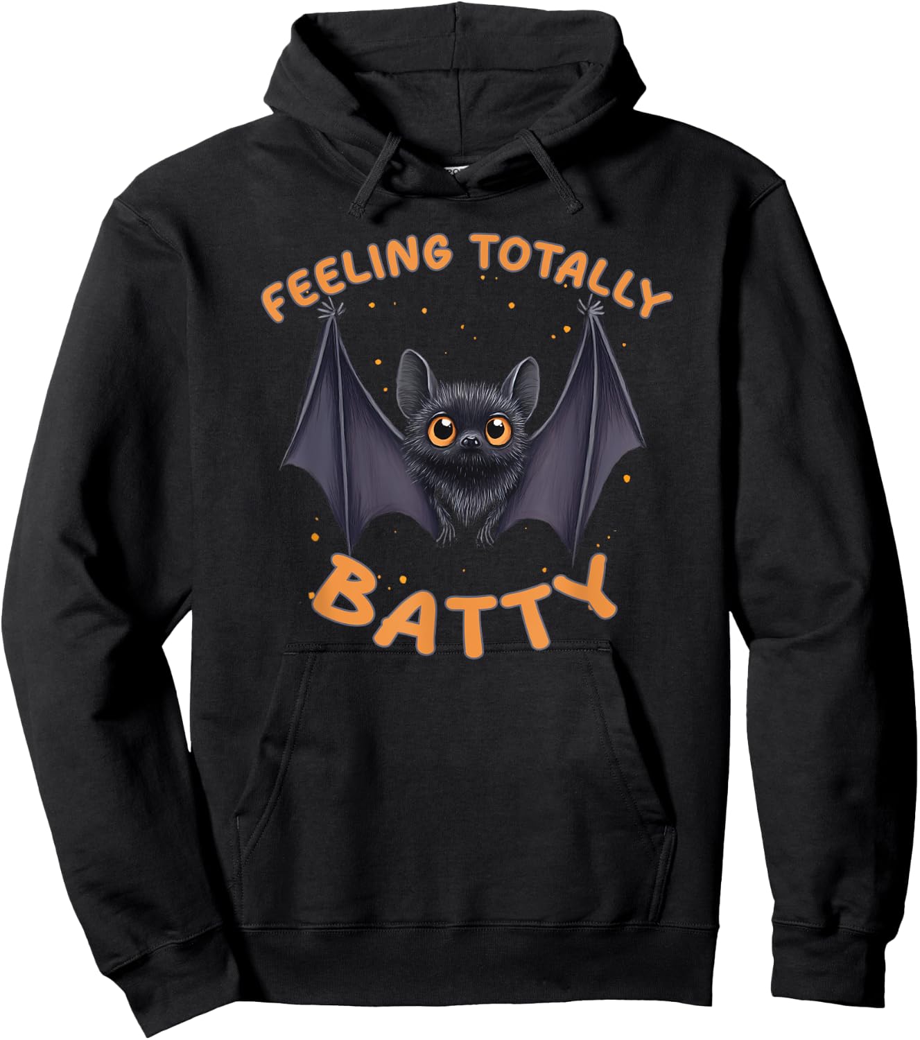 Feeling Totally Batty - Funny Bat Pun Hoodie - Hoodie | Black