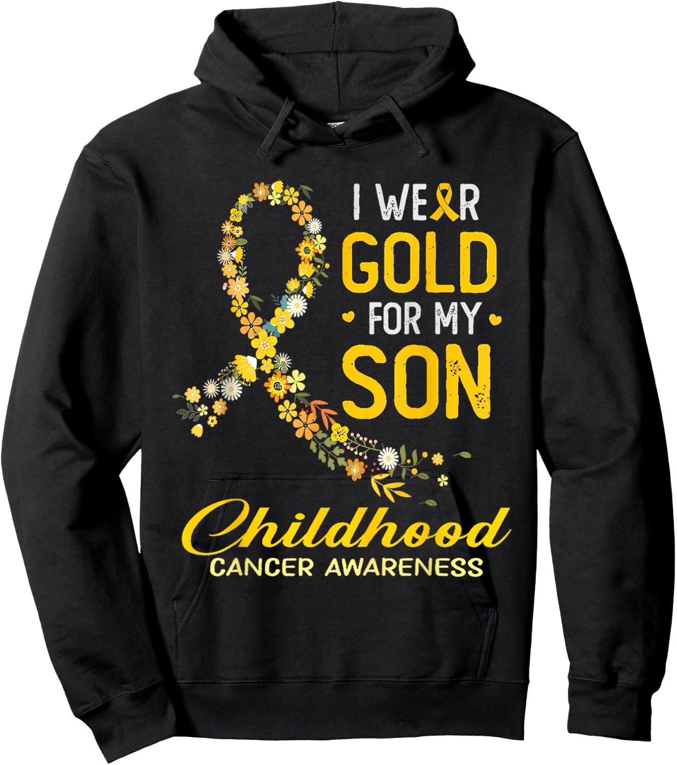 I Wear Gold For My Son Childhood Cancer Awareness Flower Hoodie - Hoodie | Black