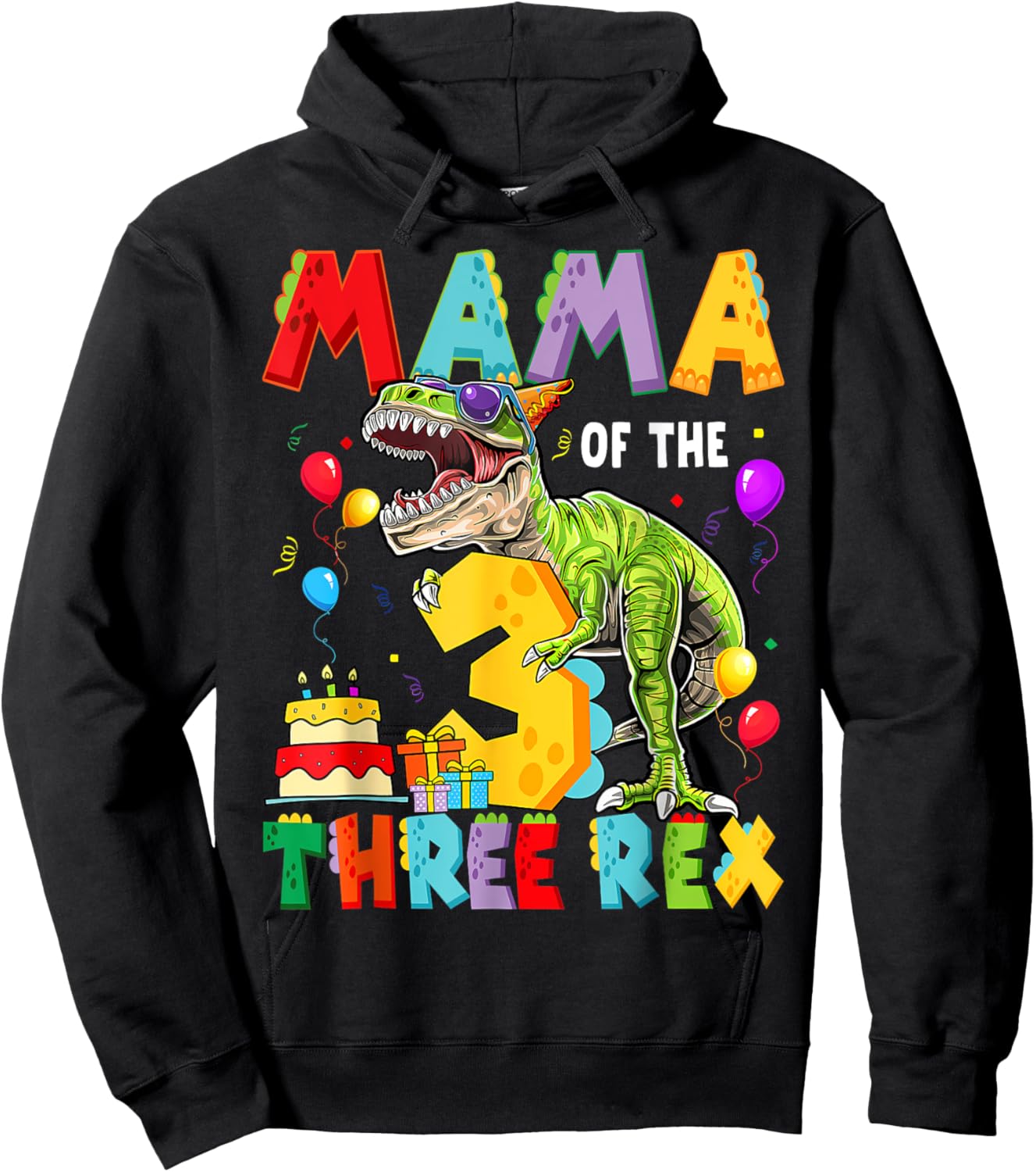 Mama Of The Three Rex 3Rd Birthday Boy Dinosaur T-Rex Hoodie - Hoodie | Black