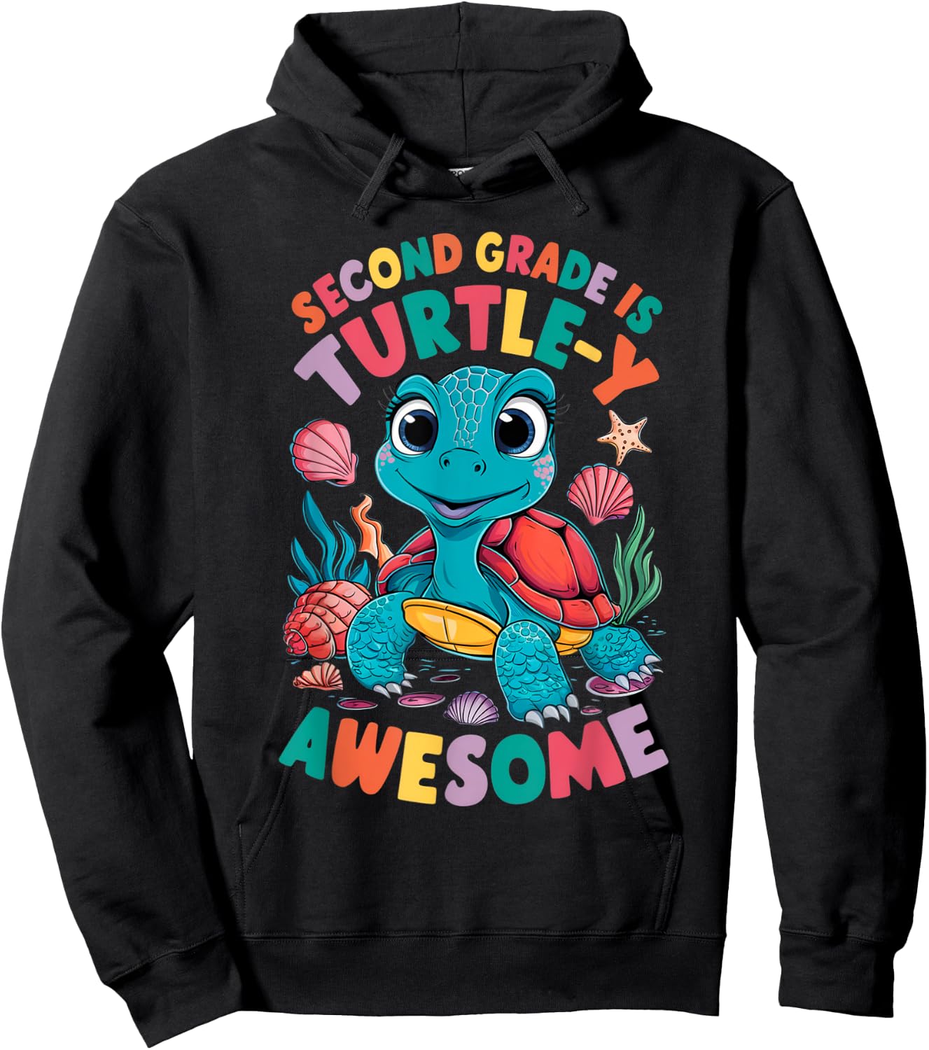 Second Grade Is Turtle-Y Awesome Back To School 2nd Grade Hoodie - Hoodie | Black