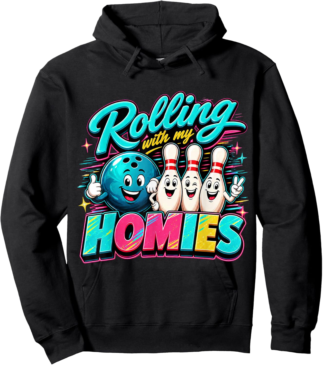 Rolling with My Homies Funny Bowling Friends Crew Humor Hoodie - Hoodie | Black