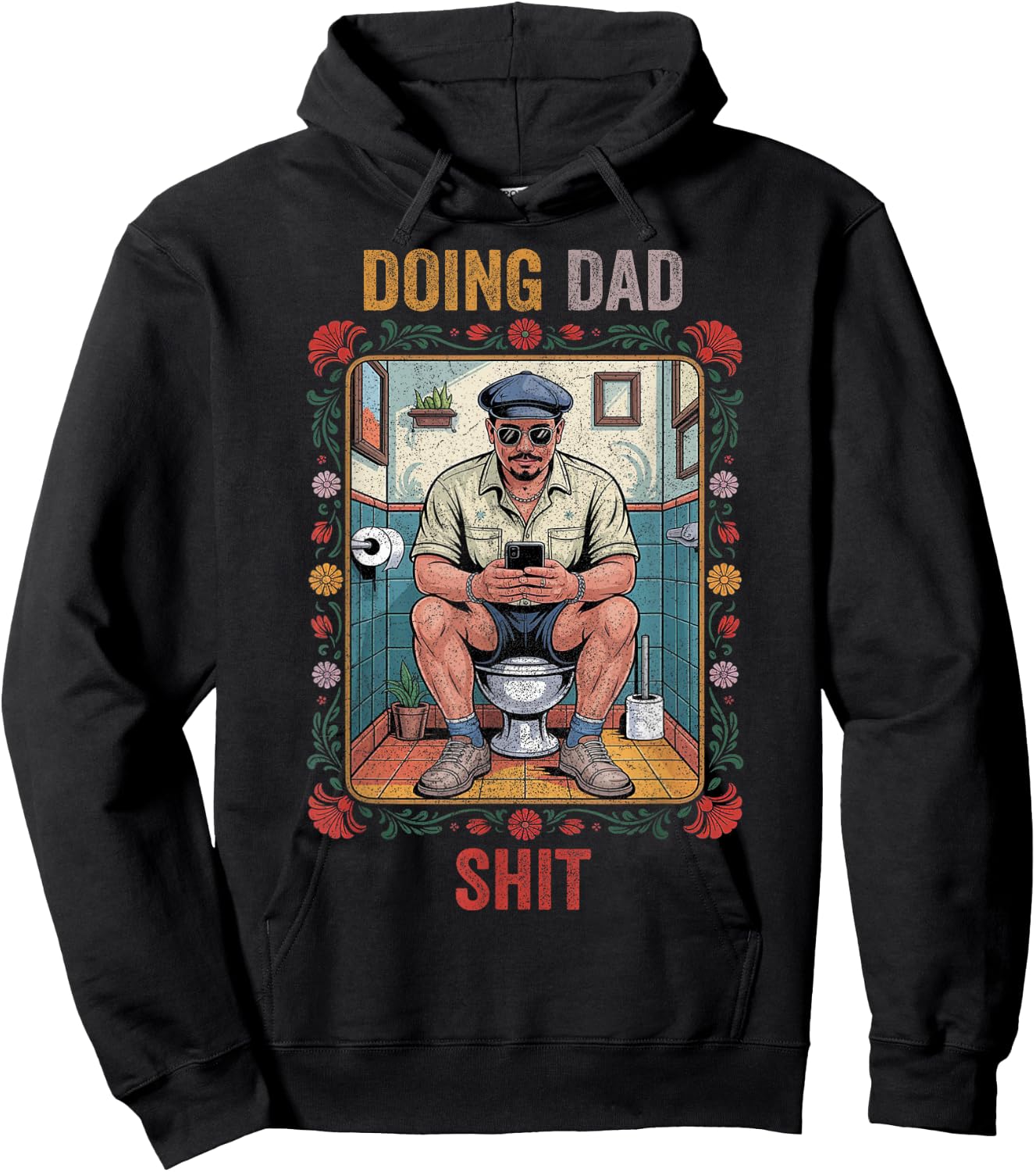 Funny Doing Dad Shits, Humor Fathers Day Dad Jokes Hoodie - Hoodie | Black