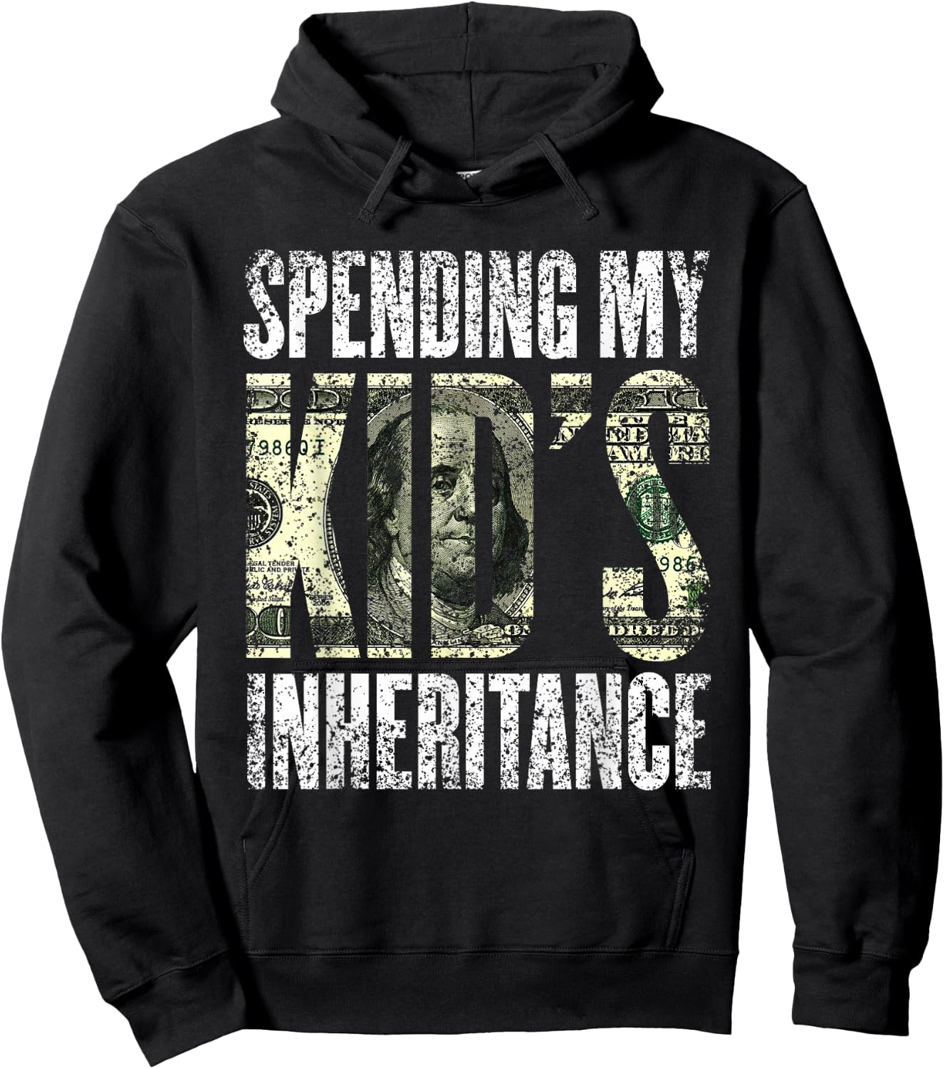 Spending My Kid's Inheritance Humor Inherit Inheritance Hoodie - Hoodie | Black
