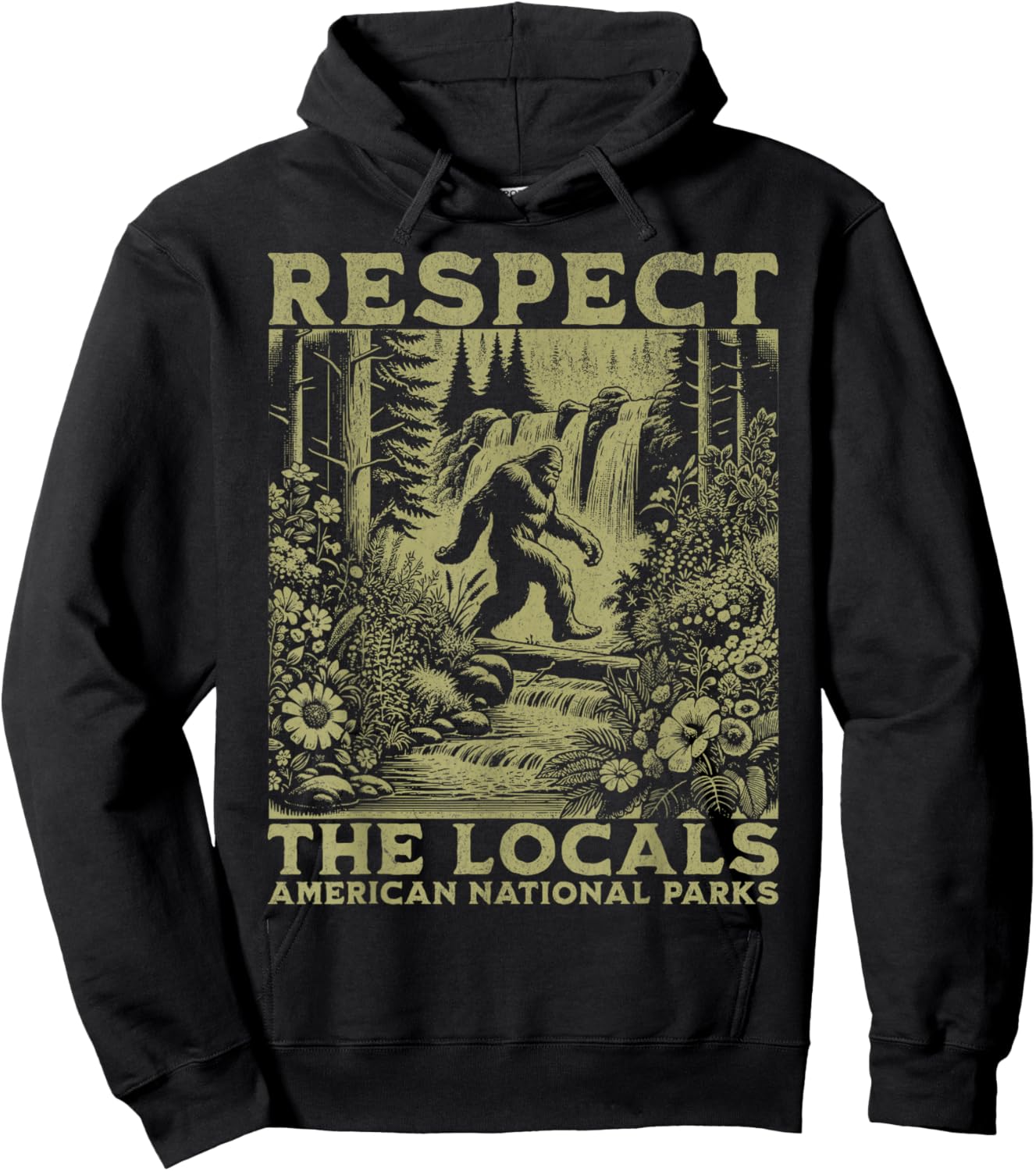 Respect The Locals Bigfoot Sasquatch American National Parks Hoodie - Hoodie | Black
