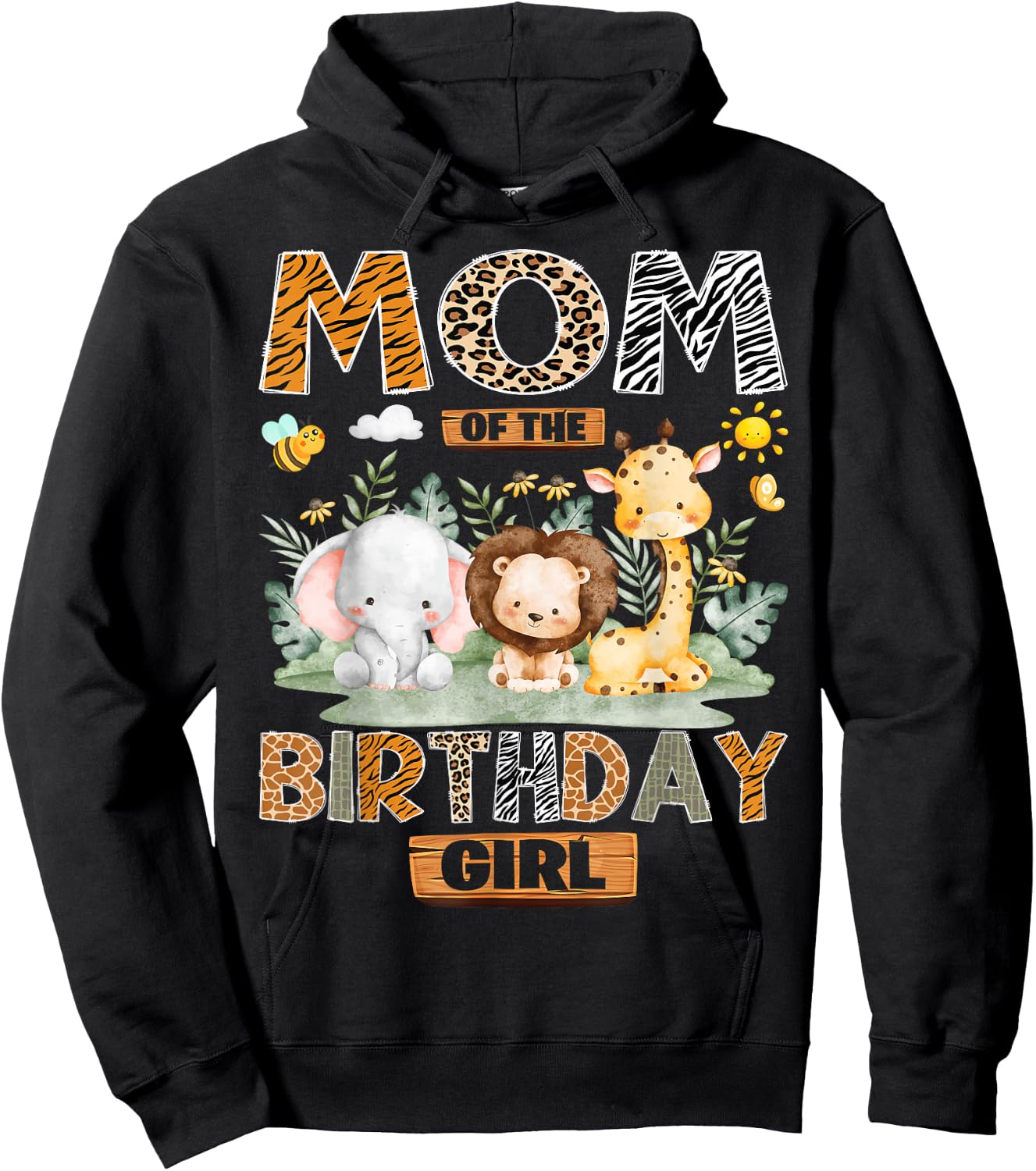 Mom of The Birthday Girl Safari Jungle Wild Animals Hoodie - Hoodie | Black