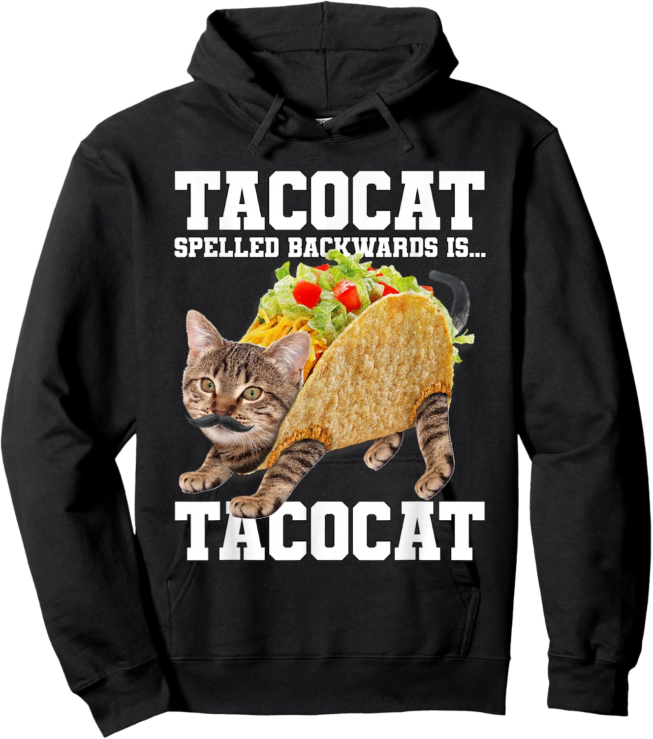 Taco Cat Spelled Backwards is Tacocat Meme Silly Cat Lover Hoodie - Hoodie | Black