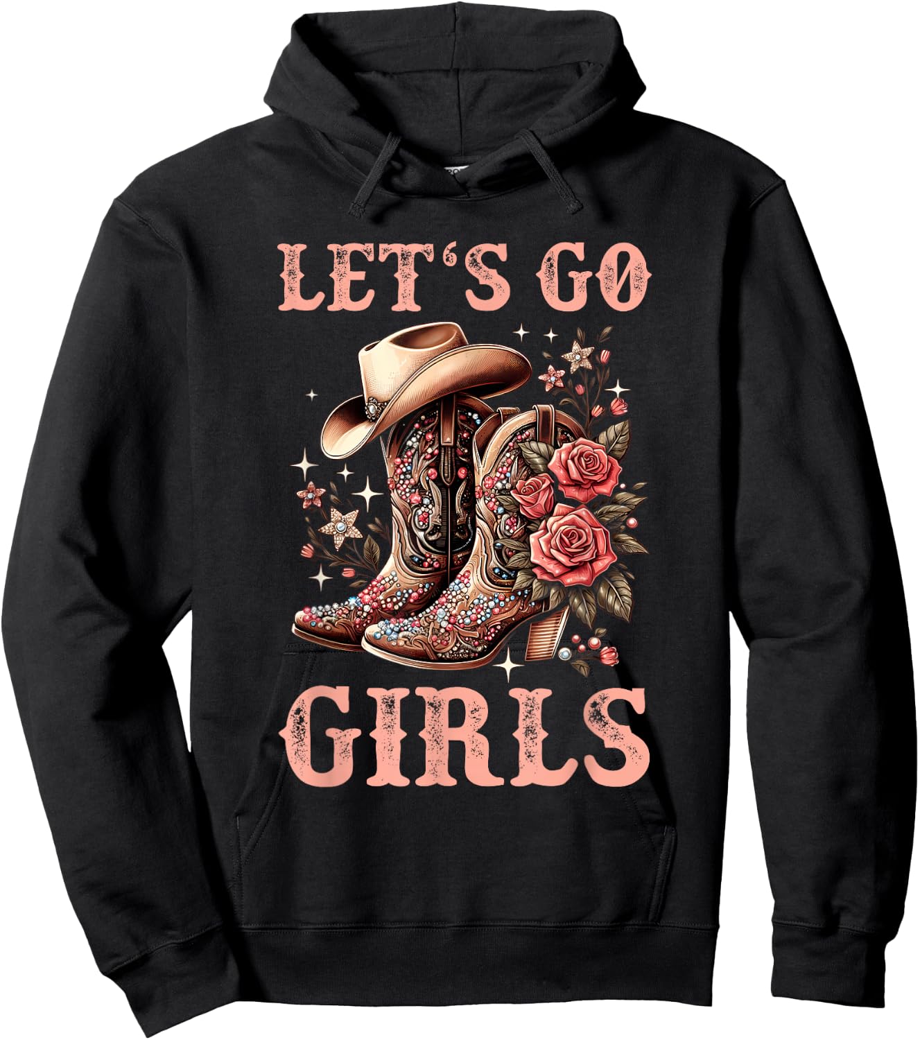 Country Girls Rodeo Woman Cowboy Hat Kids Lets Go Girls Hoodie - Hoodie | Black