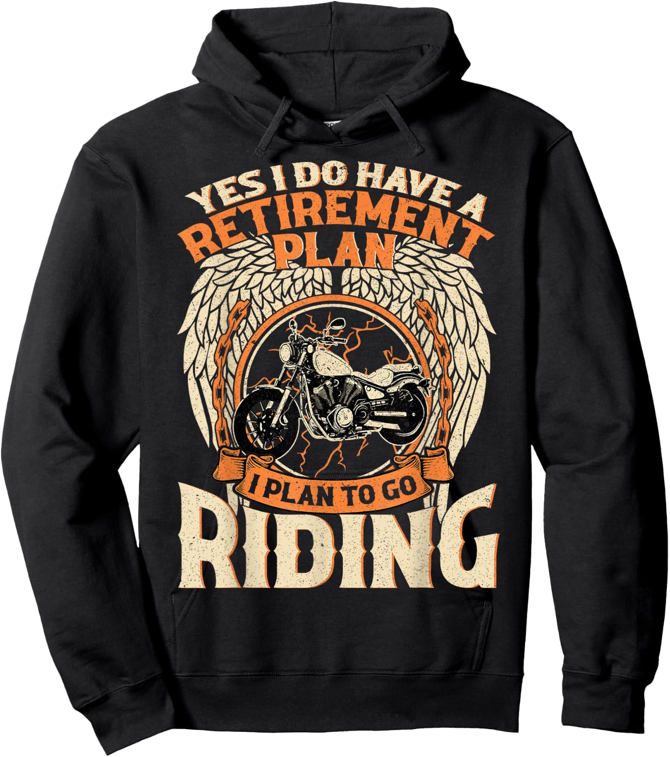 Yes I Do Have A Retirement Plan I Plan To Go Riding Biker Hoodie - Hoodie | Black