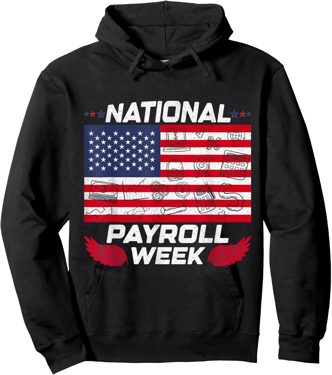 National Payroll week For Payroll Squad Hoodie - Hoodie | Black