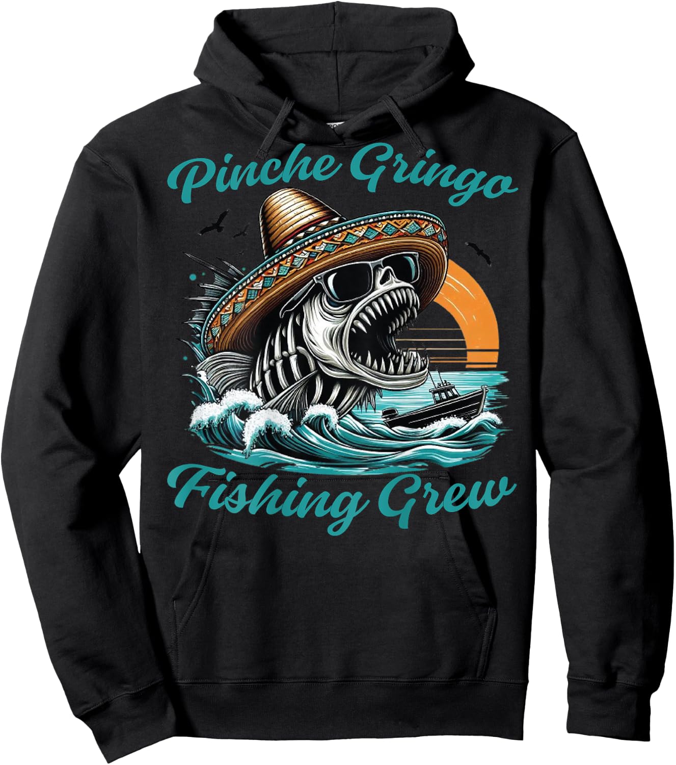 Pinche Gringo Fishing Crew (on back) Hoodie - Hoodie | Black