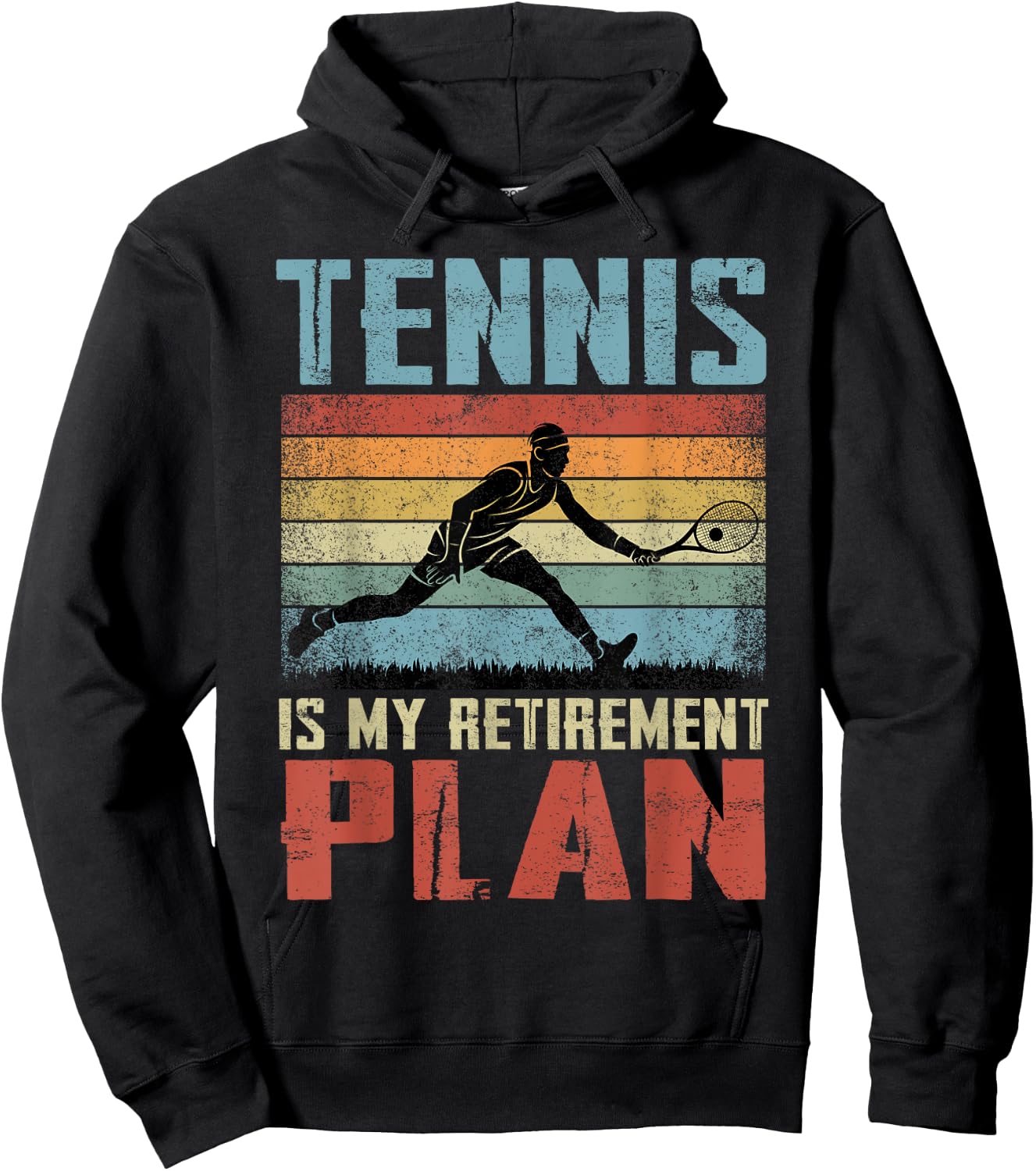 Tennis Is My Retirement Plan Retired Tennis Hoodie - Hoodie | Black