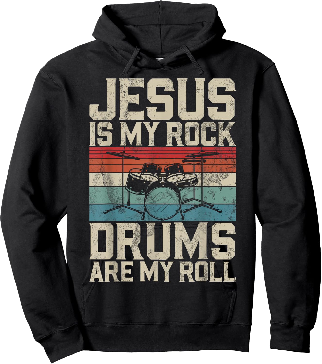 Jesus Is My Rock Drums Are My Roll Christian Drummer Jesus Hoodie - Hoodie | Black