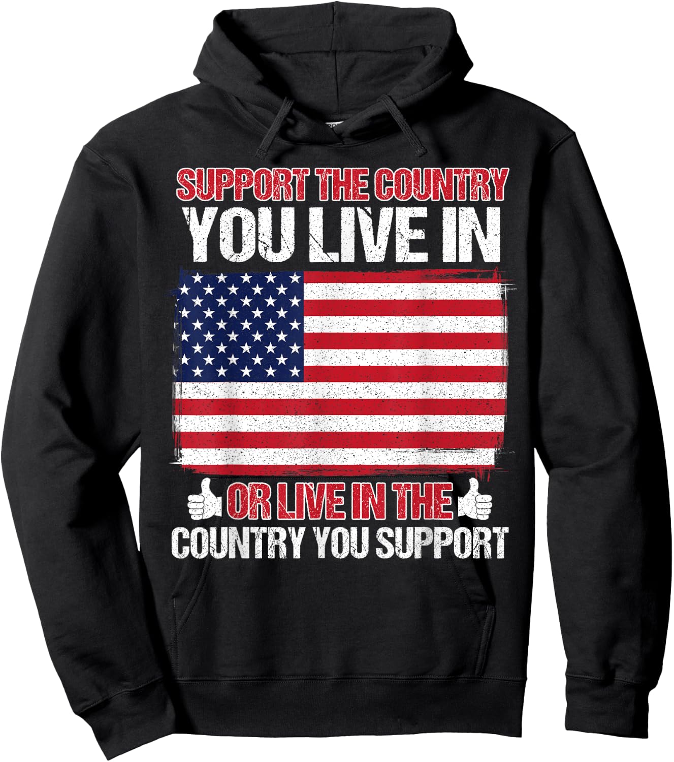 Support The Country You Live In the country you support Hoodie - Hoodie | Black