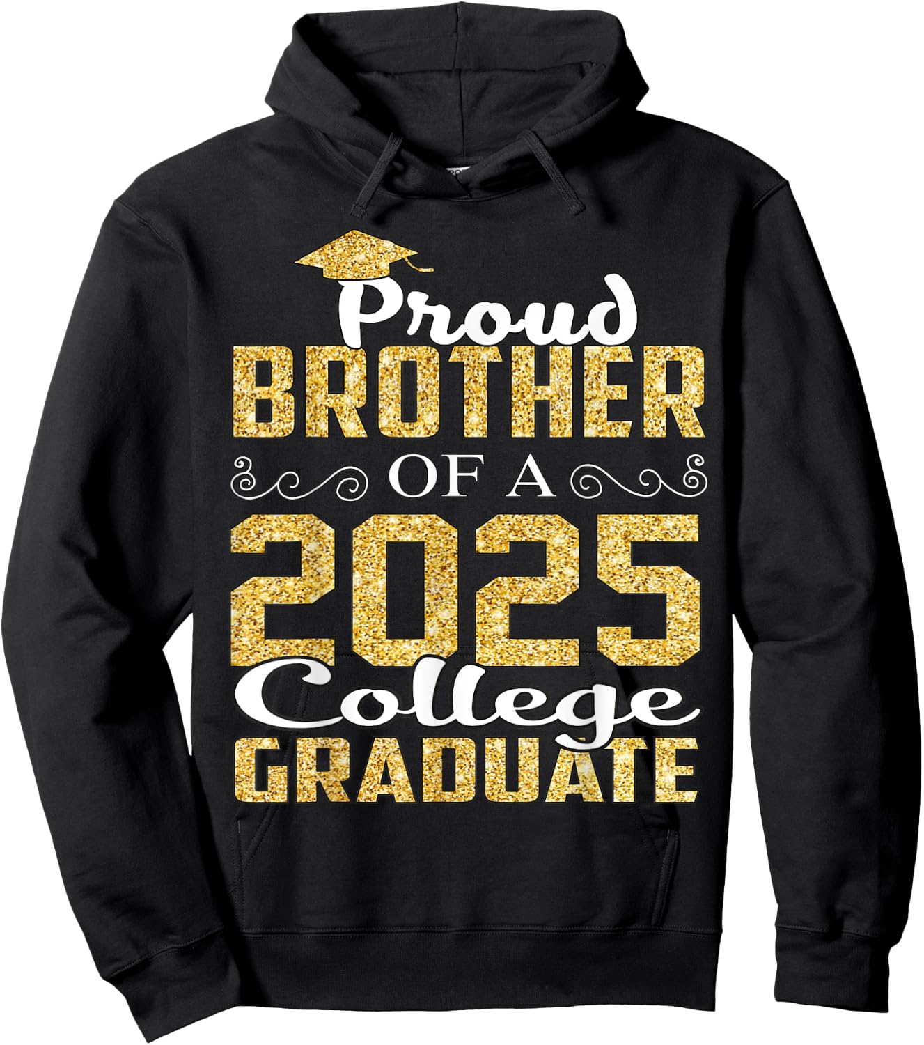 Proud Brother Of 2025 Graduate College Shirt Graduation Hoodie - Hoodie | Black