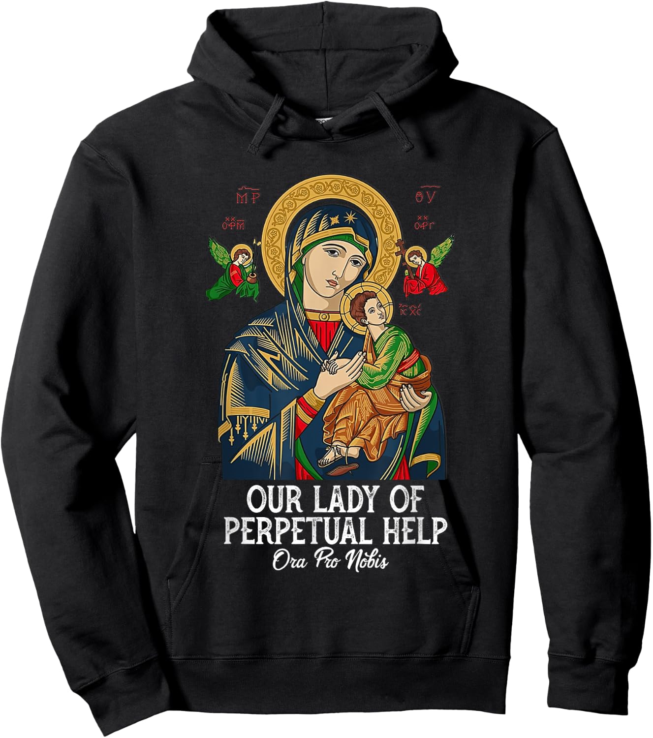 Our Lady of Perpetual Help Blessed Mother Mary Catholic Hoodie - Hoodie | Black