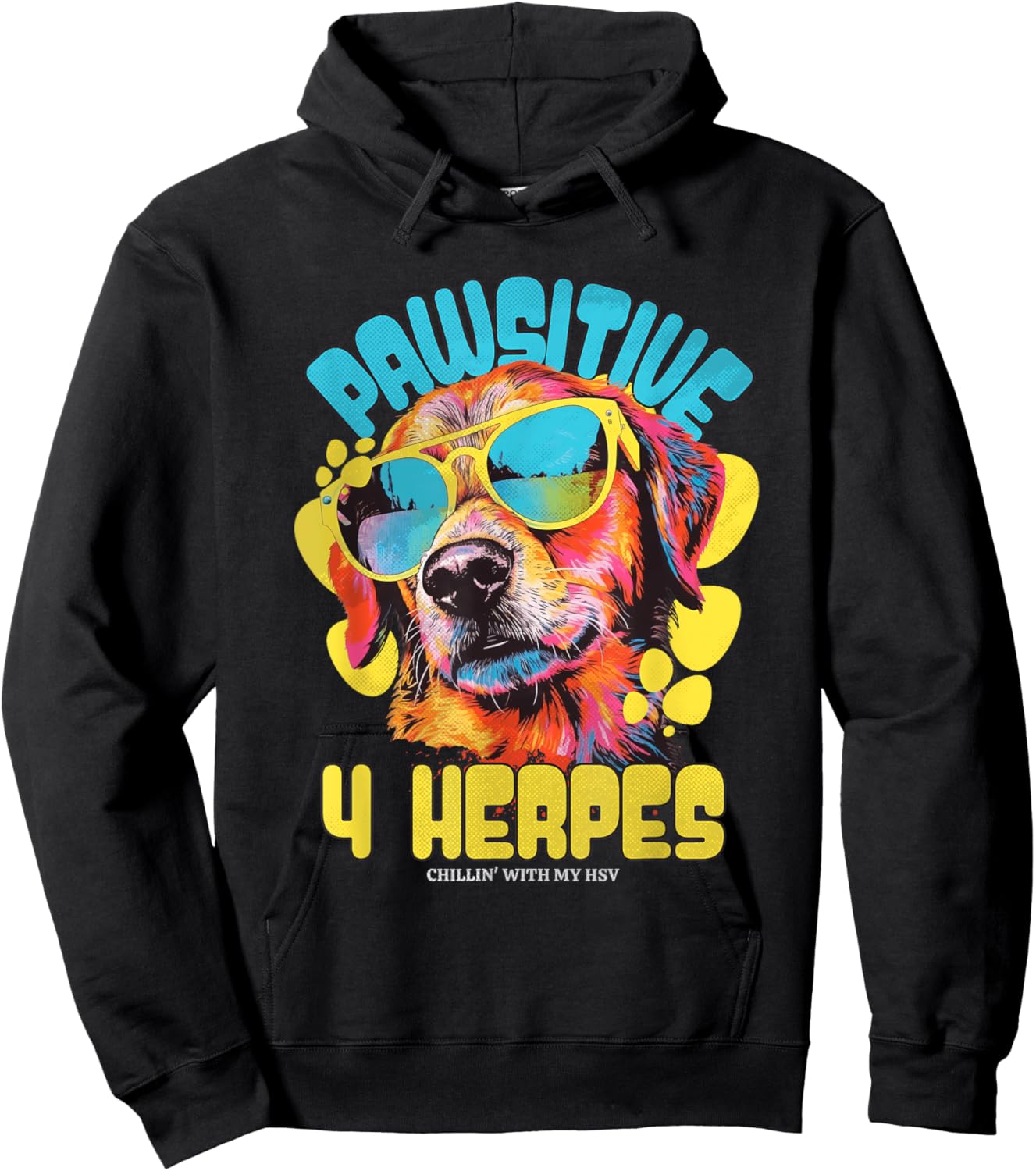 Pawsitive 4 Herpes HSV Awareness Funny Adult Humor Meme Hoodie - Hoodie | Black
