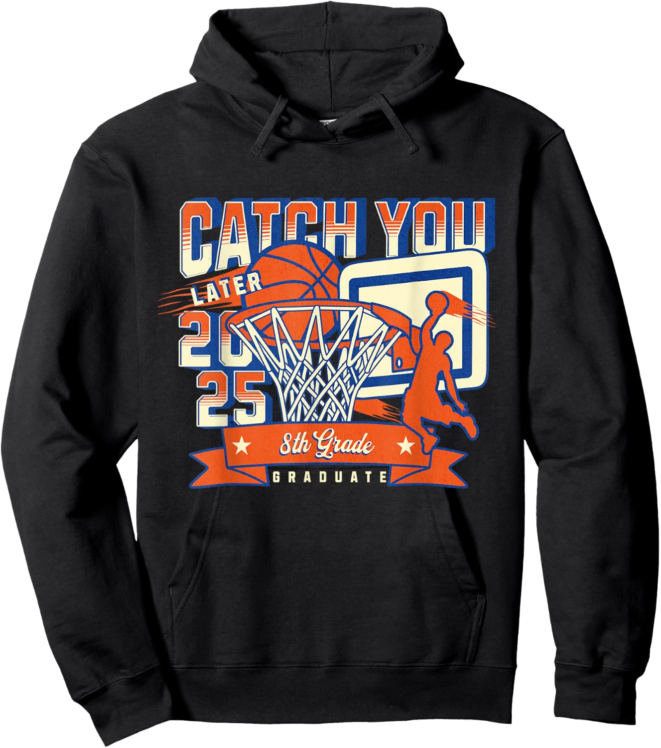 8th Grade Graduation Basketball Team Class of 2025 Funny Hoodie - Hoodie | Black