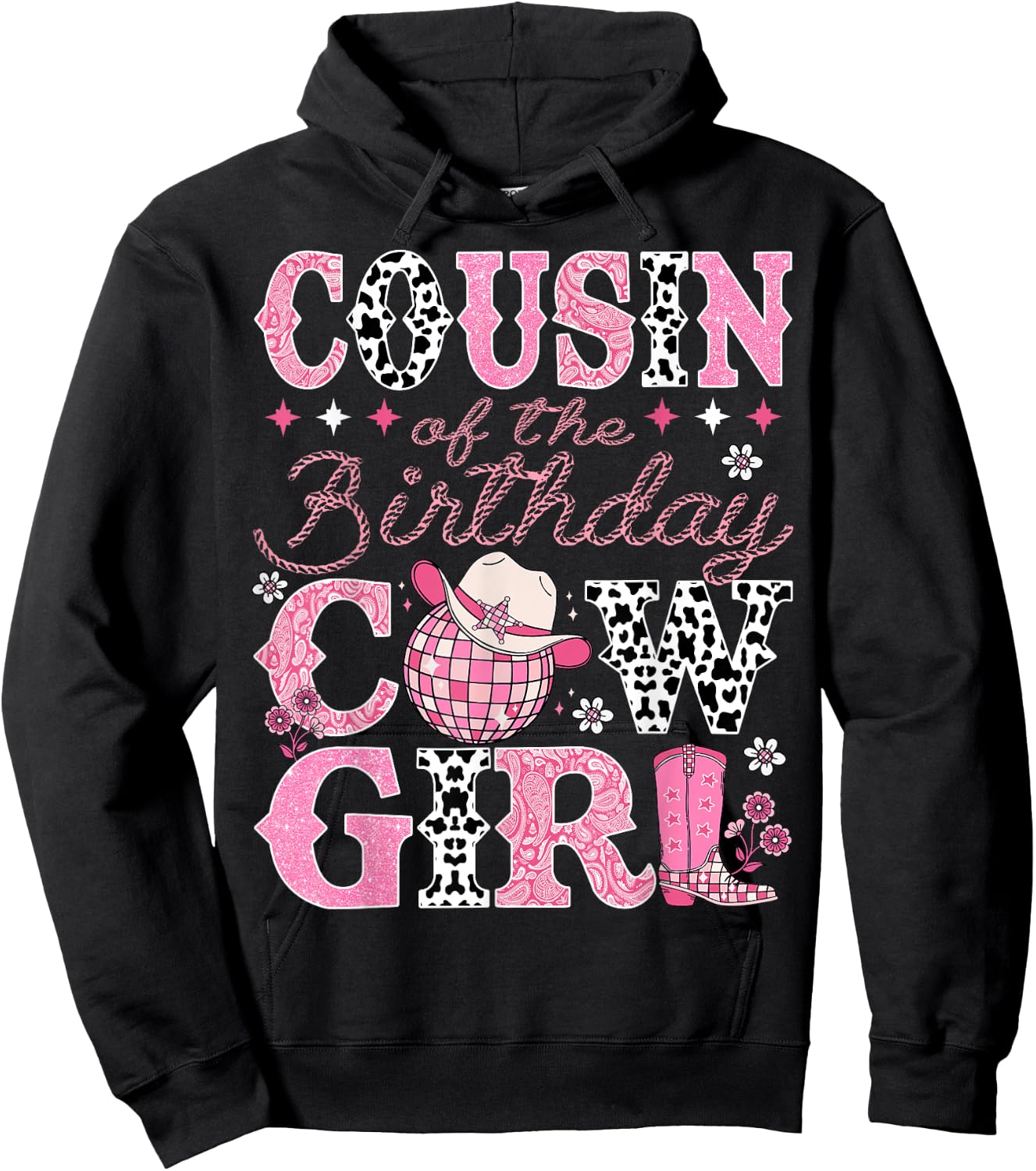 Cousin Of The Birthday CowGirl Rodeo Cousin Bday Party Hoodie - Hoodie | Black
