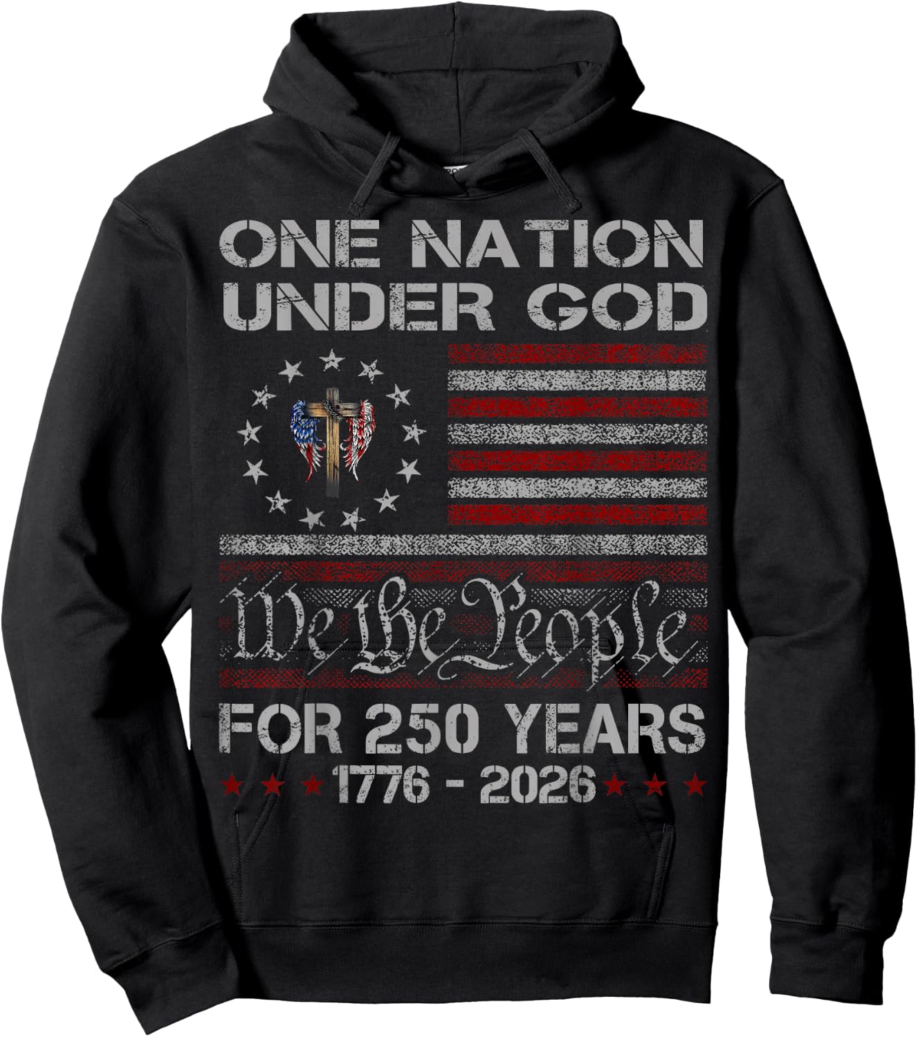 One Nation Under God 250 Years 250th Anniversary USA Flag Hoodie - Hoodie | Black