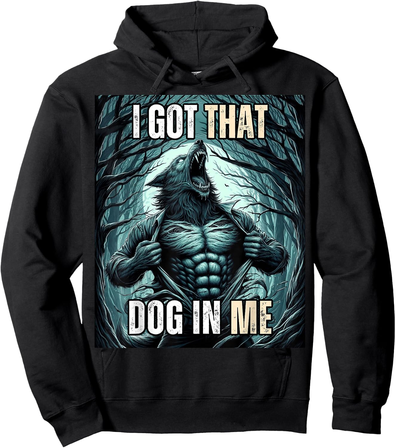 I Got That Dog in Me Wolf Women Hoodie - Hoodie | Black