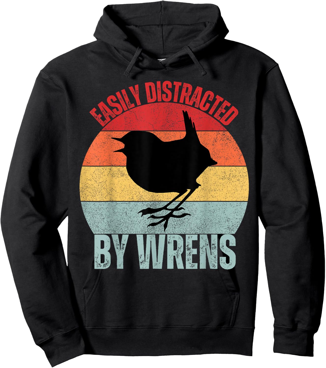Wrens Lovers Easily Distracted By Wrens Funny Birding Hoodie - Hoodie | Black
