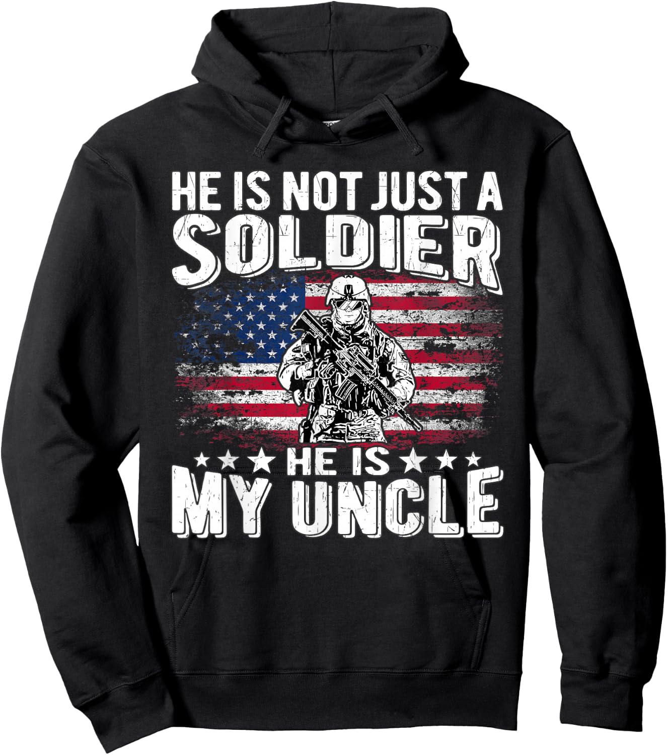 My Uncle Is A Soldier Hero Proud Military Niece Nephew Gifts Hoodie - Hoodie | Black