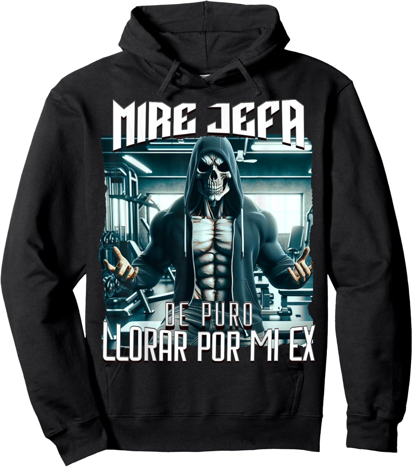 Mire jefa de puro llorar por mi ex: Calacas chidas gym Hoodie - Hoodie | Black