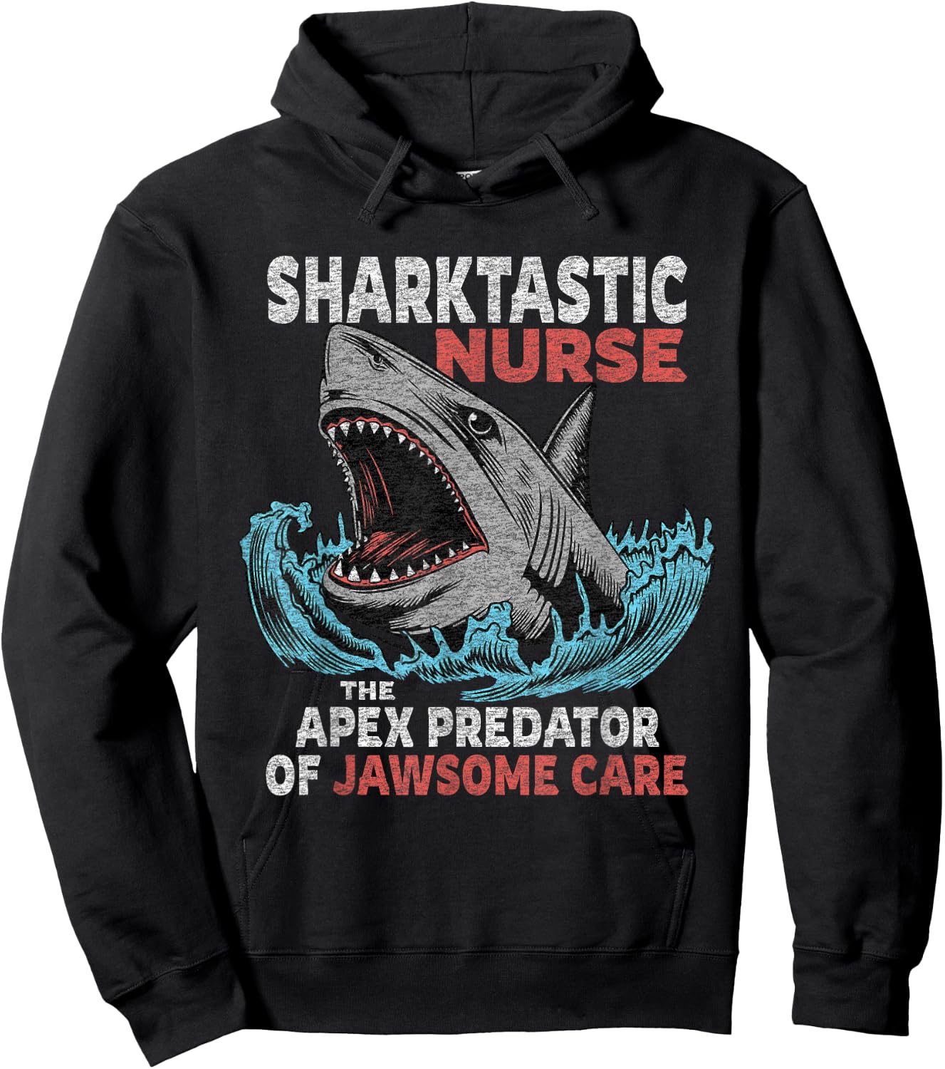 Nurse Funny Saying Nursing Appreciation Hoodie - Hoodie | Black
