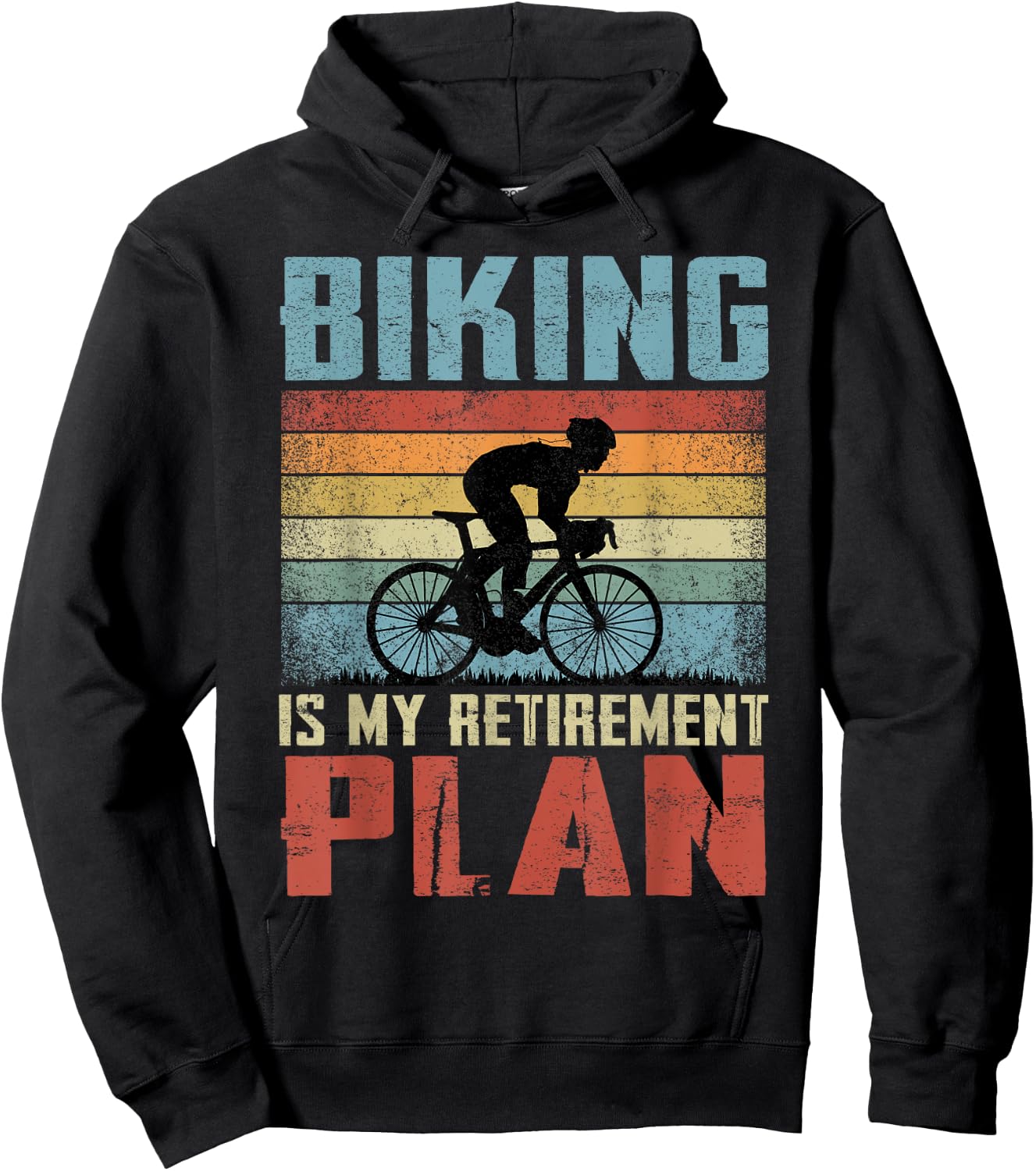 Biking Is My Retirement Plan Retired Biking Hoodie - Hoodie | Black