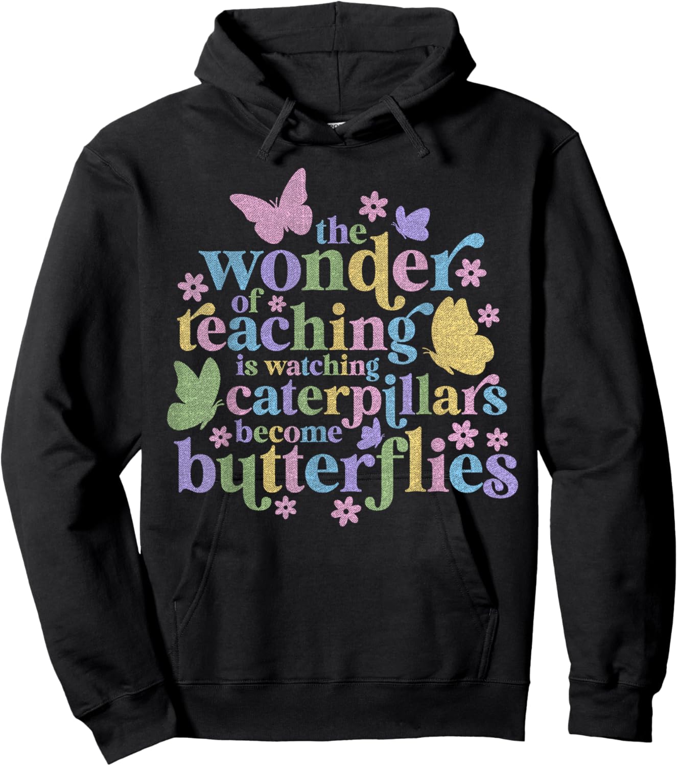 Wonder Teaching Is Watching Caterpillars Become Butterflies Hoodie - Hoodie | Black