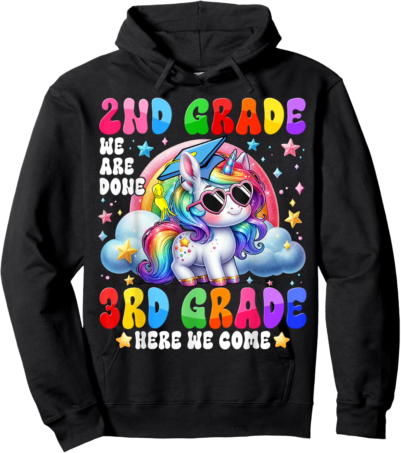 Kids Unicorn 2nd Grade We Are Done 3rd Grade Here We Come Hoodie - Hoodie | Black