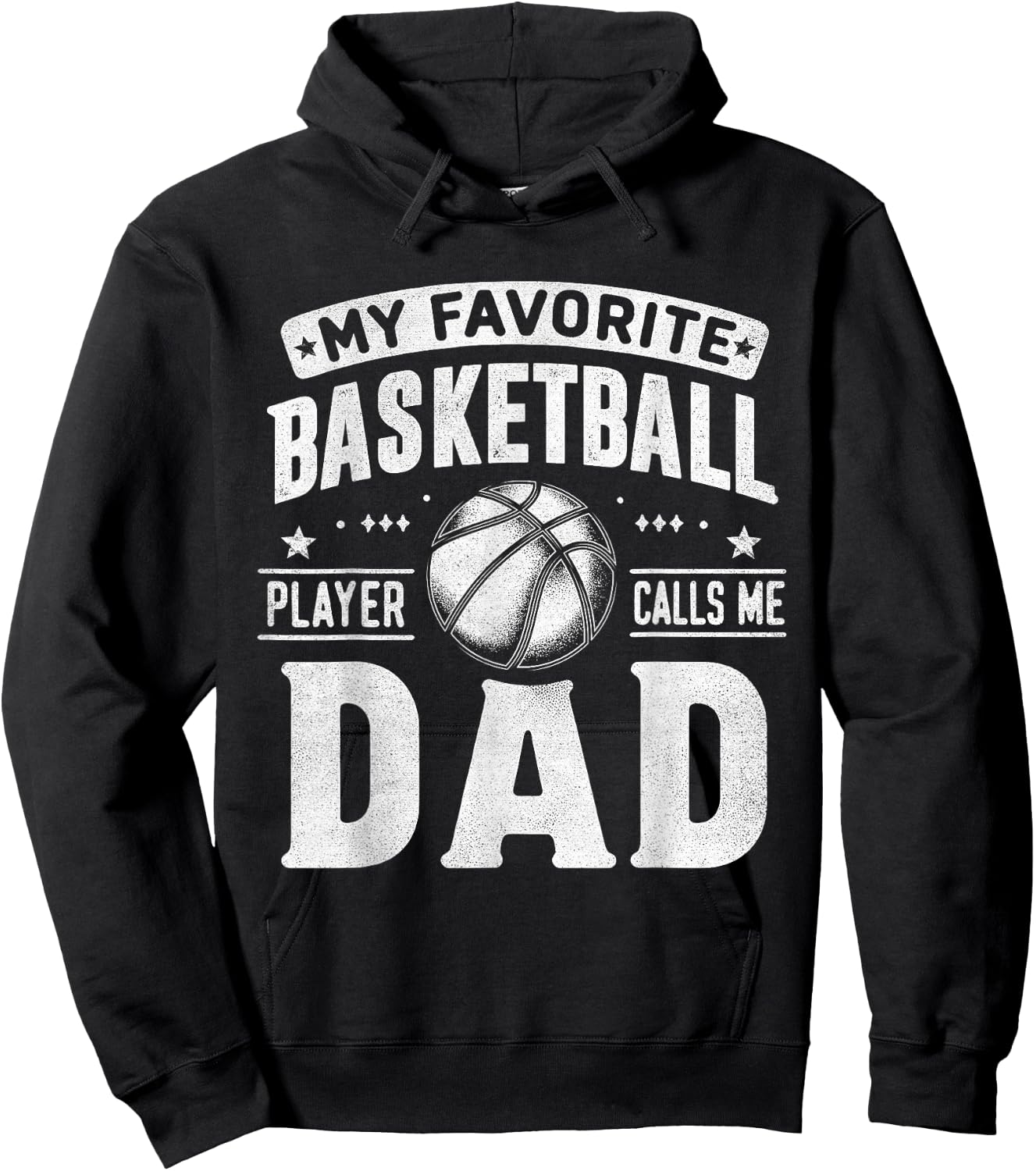My Favorite Basketball Player Calls Me Dad Fathers Day Sport Hoodie - Hoodie | Black