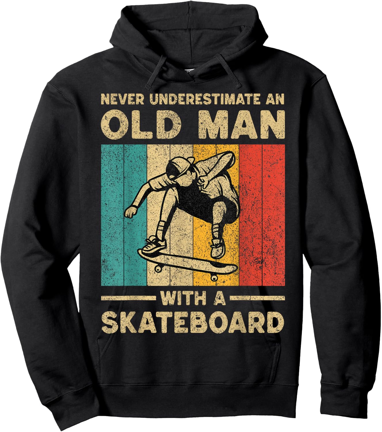 Never Underestimate Old Man With A Skateboard Skateboarding Hoodie - Hoodie | Black