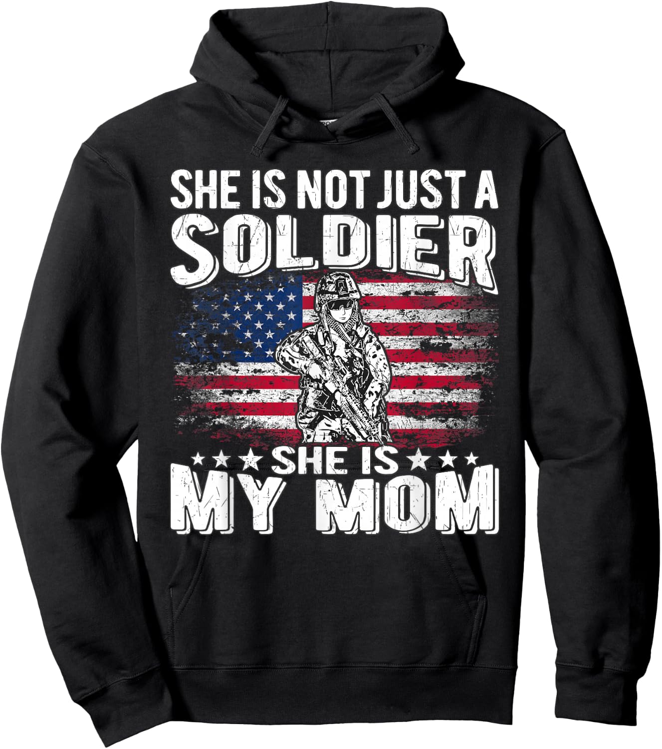 My Mom Is A Soldier - Patriotic Proud Military Son Daughter Hoodie - Hoodie | Black