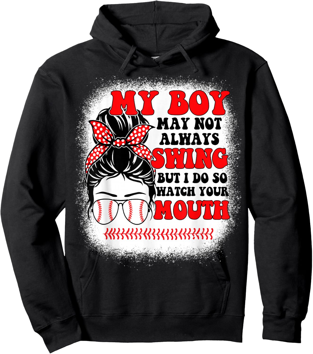 Messy Bun Softball Mom My Boy May Not Always Swing But I Do Hoodie - Hoodie | Black