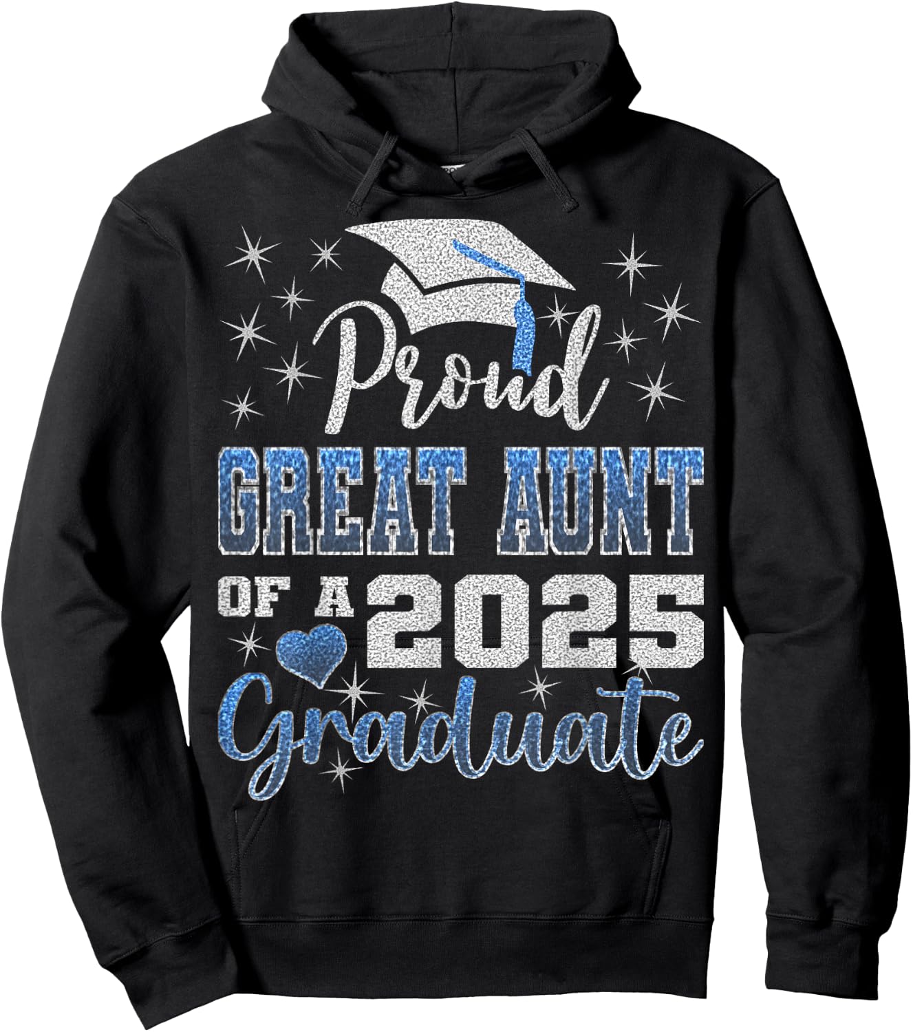 Super Proud Great Aunt 2025 Graduate Awesome Family College Hoodie - Hoodie | Black