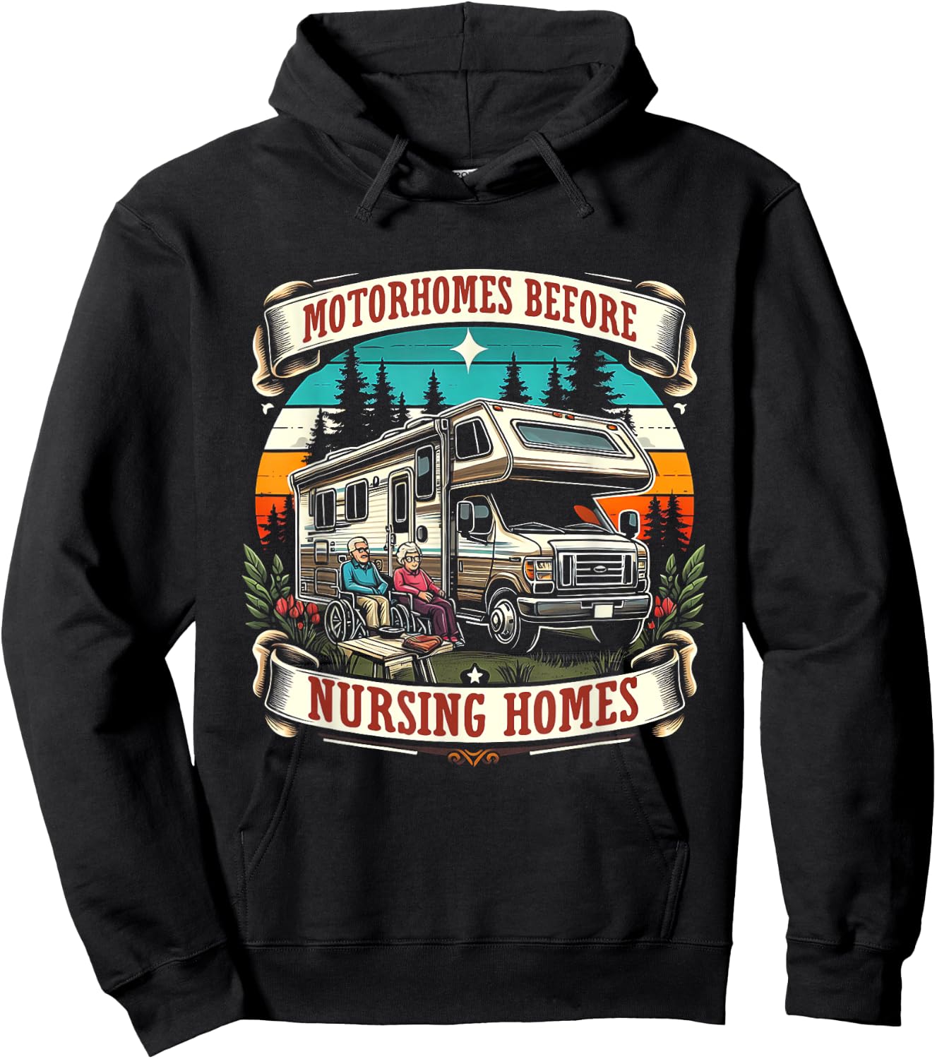 Funny RV Motorhome Before Nursing Homes For Seniors Camper Hoodie - Hoodie | Black