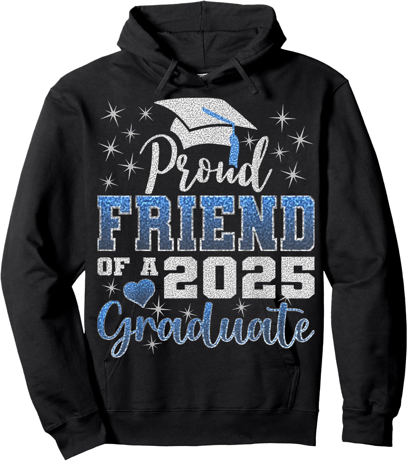 Super Proud Friend of 2025 Graduate Awesome Family College Hoodie - Hoodie | Black
