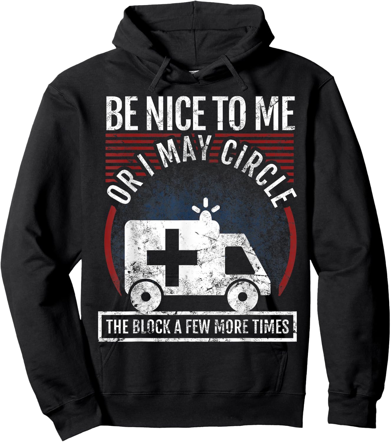 Funny EMT Design for a Paramedic Hoodie - Hoodie | Black