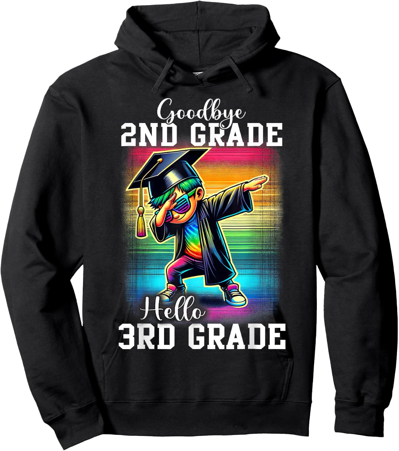 Goodbye 2nd Grade Hello 3rd Grade Dabbing Boy Colorful Hoodie - Hoodie | Black