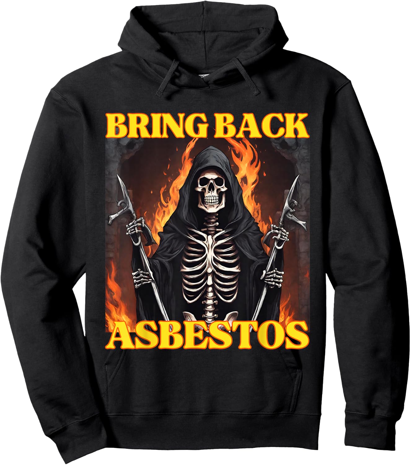 Bring Back Asbestos Funny Cringe Hard Skeleton Meme Hoodie - Hoodie | Black