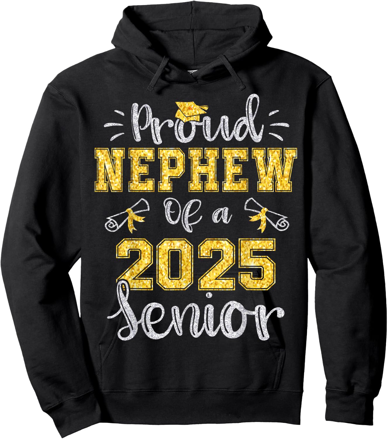 Proud Nephew of a Class of 2025 Senior Graduate 2025 Hoodie - Hoodie | Black