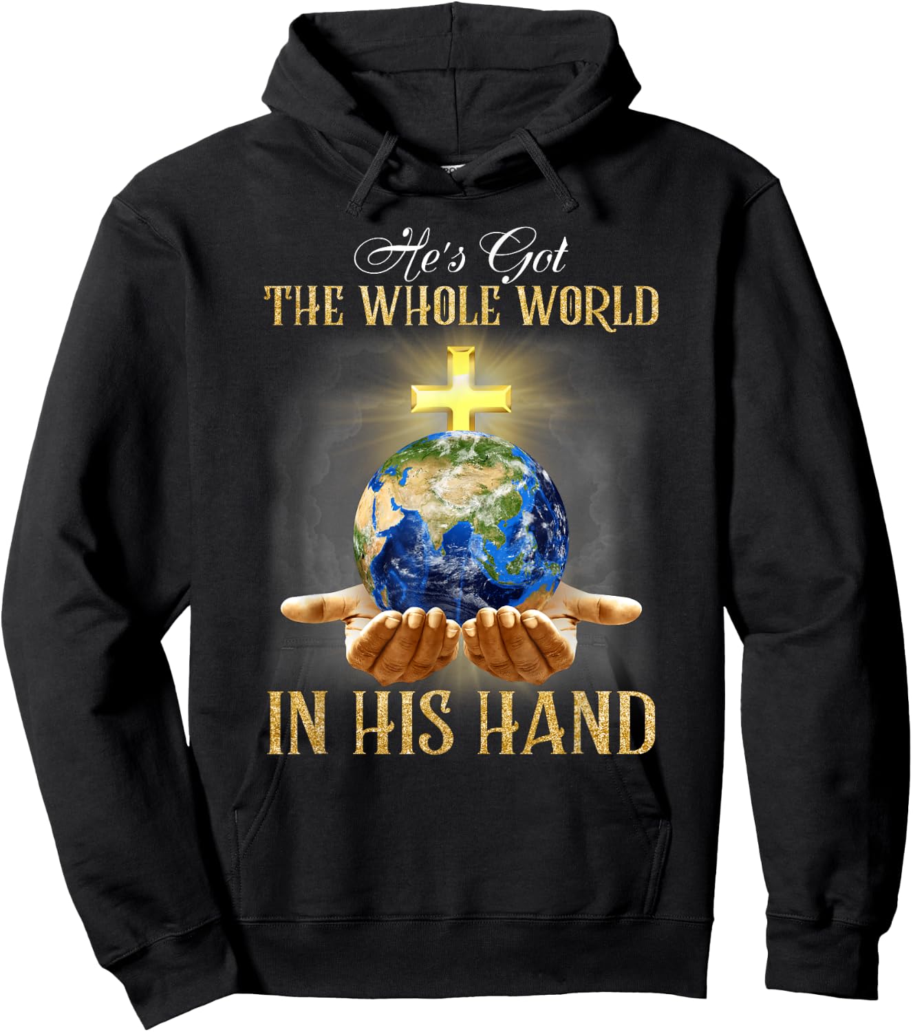 He's Got The Whole World In His Hand - Jesus Lover Christian Hoodie - Hoodie | Black