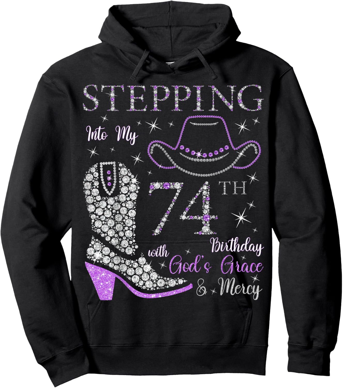 Stepping Into My 74th Birthday With God's Grace and Mercy Hoodie - Hoodie | Black
